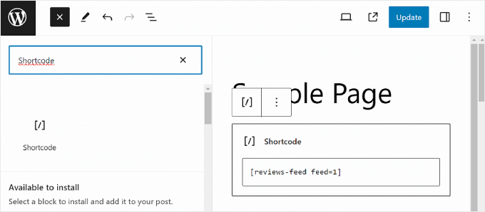 Adding the Reviews Feed embed via shortcode in the block editor Adding the Reviews Feed embed via shortcode in the block editor