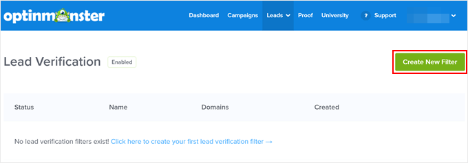 Creating a new Lead Verification filter in OptinMonster Creating a new Lead Verification filter in OptinMonster