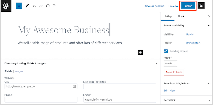 Reviewing a business listing before publishing it in WordPress Reviewing a business listing before publishing it in WordPress
