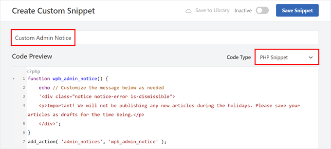 The custom admin notice code snippet in WPCode The custom admin notice code snippet in WPCode