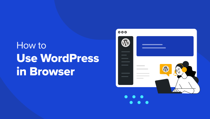 WordPress PlayGround - Come usare WordPress nel tuo browser