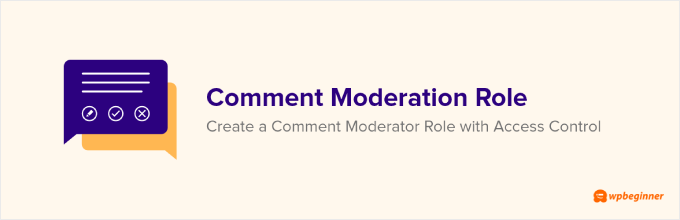 Bannière du plugin Rôle de modération des commentaires par WPBeginner