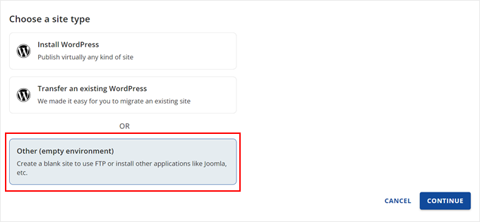 Choosing the Other empty environment option in Bluehost Choosing the Other empty environment option in Bluehost