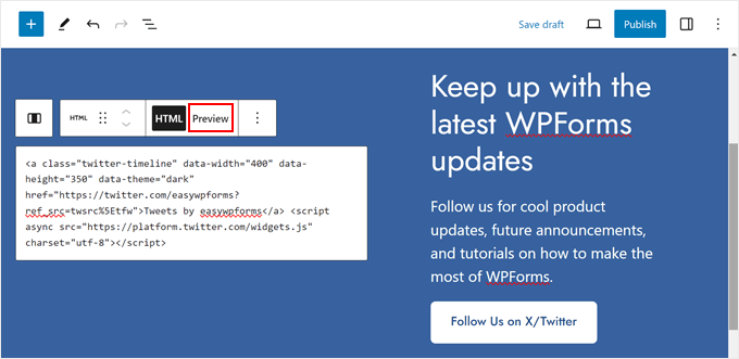 Pegando el código HTML de Twitter Publish en el editor de bloques Pegando el código HTML de Twitter Publish en el editor de bloques