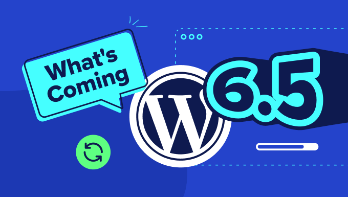 Cosa aspettarsi dalla prossima versione di WordPress 6.5 Cosa aspettarsi dalla prossima versione di WordPress 6.5