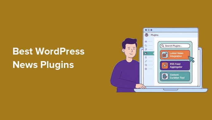 Bästa WordPress Nyhetsplugins