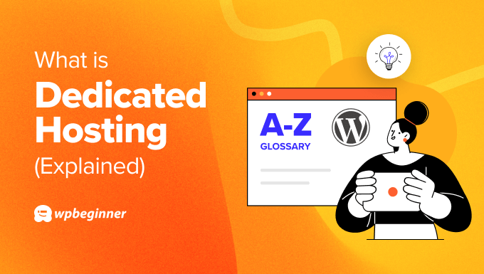 What Is Dedicated Hosting What Is Dedicated Hosting