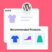 Comment afficher des recommandations de produits dans WordPress