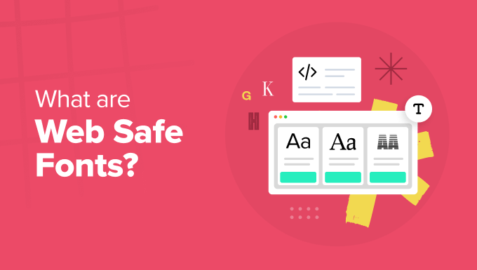 what-are-web-safe-fonts-in-post what-are-web-safe-fonts-in-post