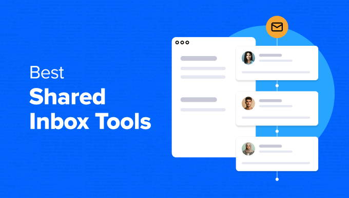 Best Shared Inbox Tools Best Shared Inbox Tools