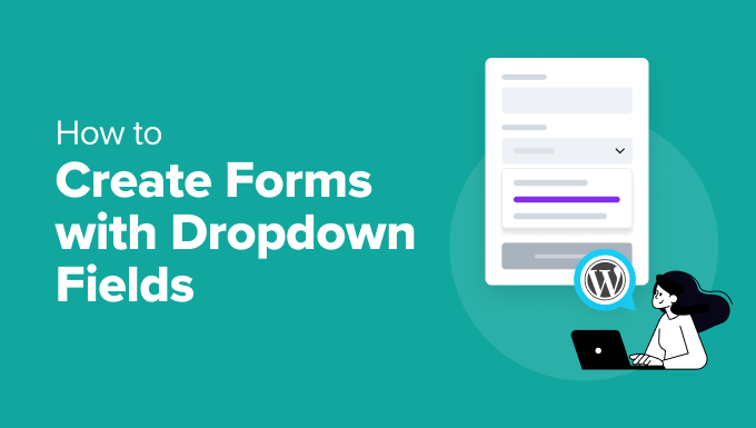 create-wordpress-forms-with-dropdown-fields-in-post The Create WordPress Forms with Dropdown Fields in post image