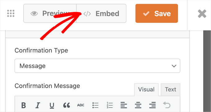wordpress-wforms-settings-confirmations-embedwizard The Embed wizard on the WPForms form builder