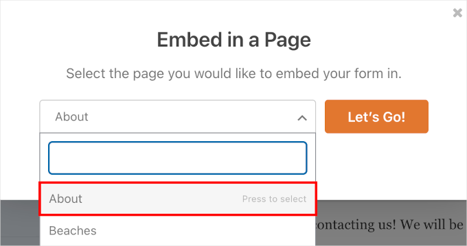 wordpress-wpforms-embedwizard-selectexistingpage-about-letsgo The About option when embedding a form in an existing page