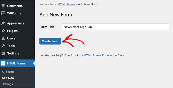wpadminarea-htmlforms-addnew-createform-newslettersignup HTML Forms' create form button