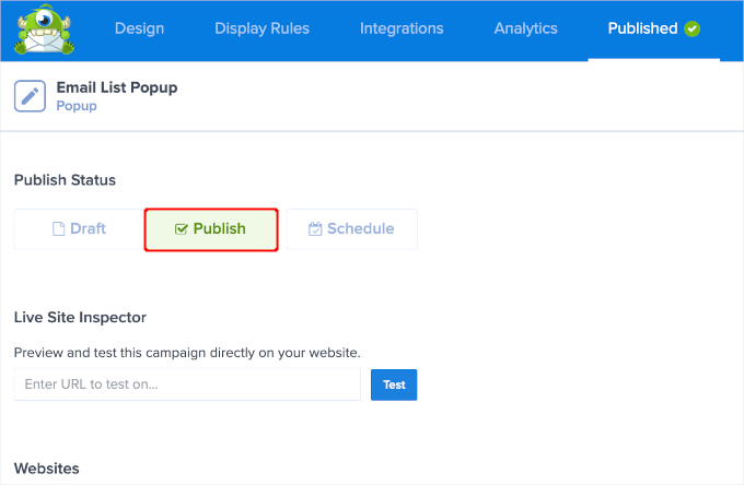 Publishing OptinMonster popup Publishing OptinMonster popup