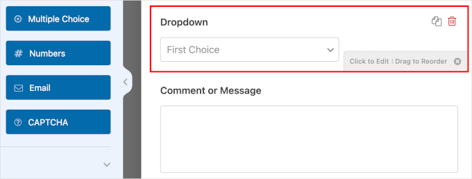 The dropdown field moved above Comment or Message The dropdown field moved above Comment or Message