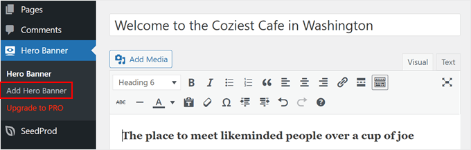 Writing the banner headline and subheadline with Hero Banner plugin Writing the banner headline and subheadline with Hero Banner plugin