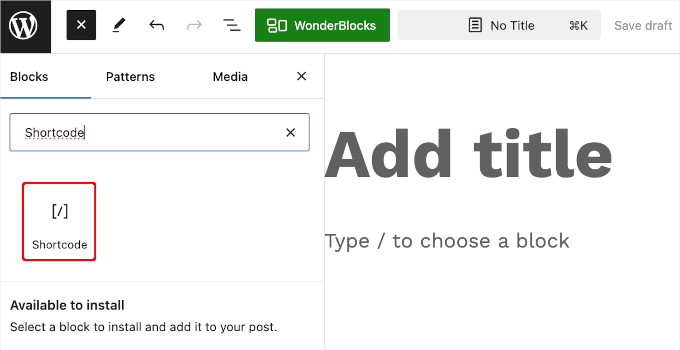 Adding the shortcode block Adding the shortcode block