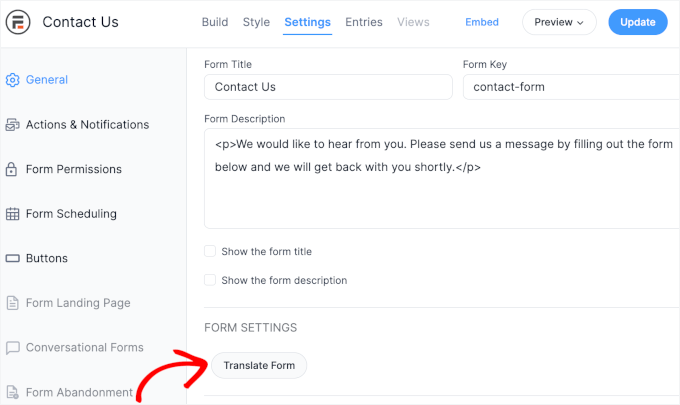 The Translate Form button on Contact Us' Settings tab The Translate Form button on Contact Us' Settings tab