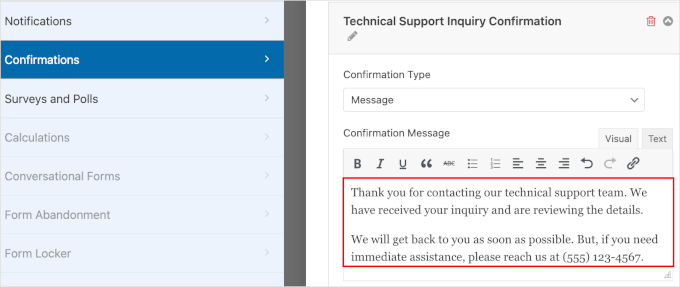 The custom confirmation message for technical support inquiries The custom confirmation message for technical support inquiries