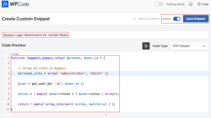 Code Snippet so Certain Roles Bypass Login Restrictions Code Snippet so Certain Roles Bypass Login Restrictions