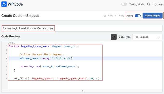 Code Snippet so Certain Users Bypass Login Restrictions Code Snippet so Certain Users Bypass Login Restrictions