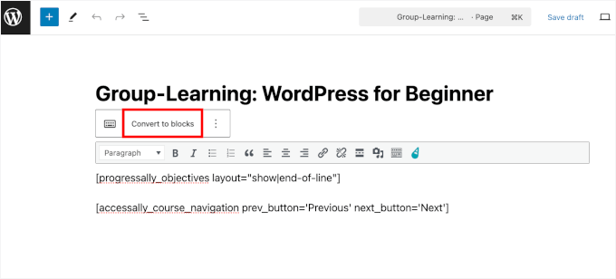 Click Convert to Block Click Convert to Block