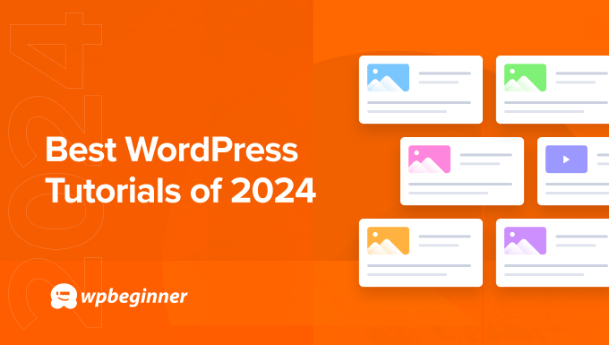 Melhores tutoriais de WordPress de 2024 Melhores tutoriais de WordPress de 2024