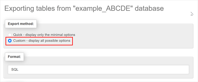Choosing an export method in phpMyAdmin Choosing an export method in phpMyAdmin