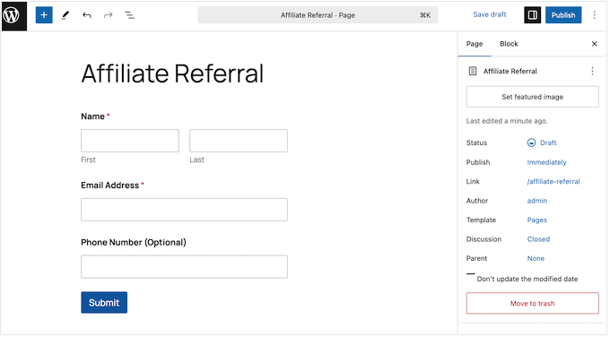 Adding a form to a WordPress page or post in the content editor Adding a form to a WordPress page or post in the content editor