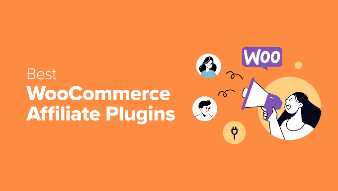Best WooCommerce Affiliate Plugins