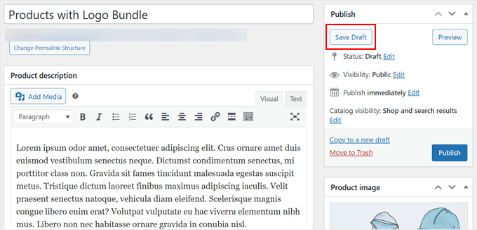 Salvarea unui produs WooCommerce ca schiță Salvarea unui produs WooCommerce ca schiță