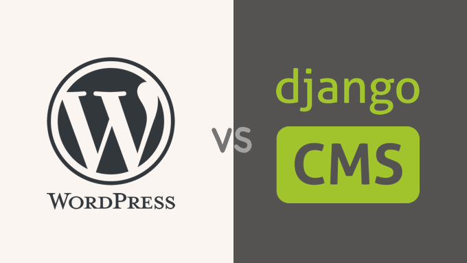 WordPress vs. Django: Which Is Better for Your Website?