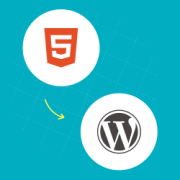 How to Convert HTML to WordPress