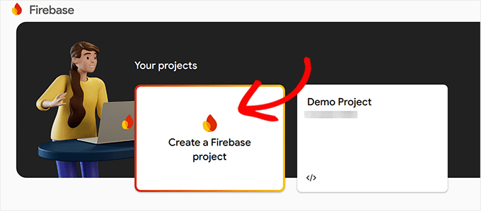Create a firebase project Create a firebase project
