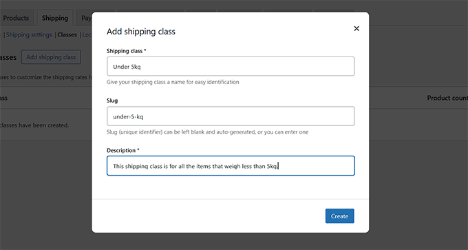 Create a shipping class based on weight Create a shipping class based on weight