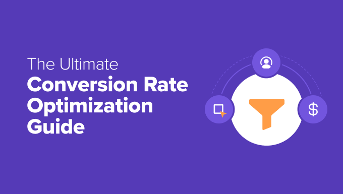 the-The Ultimate Conversion Rate Optimization Guide-conversion-rate-optimization-guide-in-post The Ultimate Conversion Rate Optimization Guide