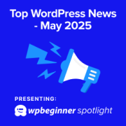 WPBeginner Spotlight 12: New Tools for SEO, Privacy, and WooCommerce Performance