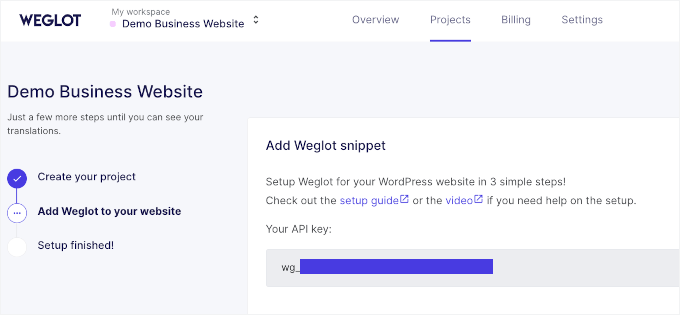 The project API in Weglot's dashboard The project API in Weglot's dashboard
