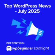 WPBeginner Spotlight 14: Dall'automazione all'ingresso ai blocchi di costruzione dell'IA - Il futuro di WordPress è qui