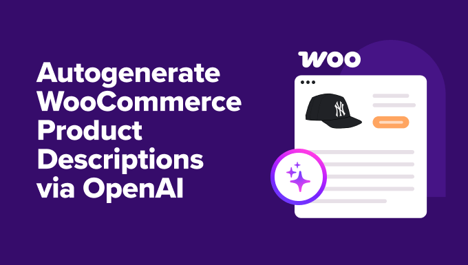 AI Tricks to Auto-Generate WooCommerce Descriptions AI Tricks to Auto-Generate WooCommerce Descriptions