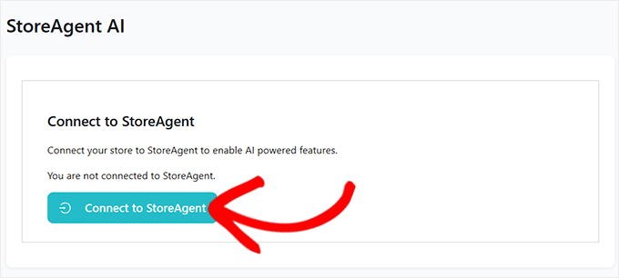 Click Connect to StoreAgent button Click Connect to StoreAgent button