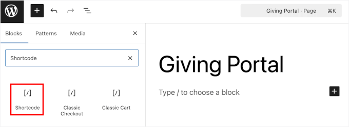 Adding the Shortcode block Adding the Shortcode block