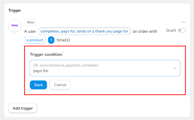 Configurer la condition du déclencheur comme paie pour