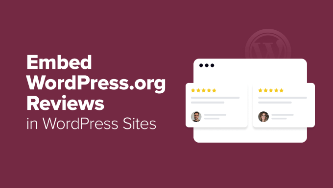 Show WordPress.org Plugin and Theme Reviews Show WordPress.org Plugin and Theme Reviews