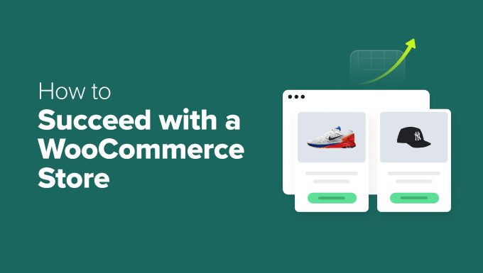 Tips to Succeed With Your WooCommerce Store