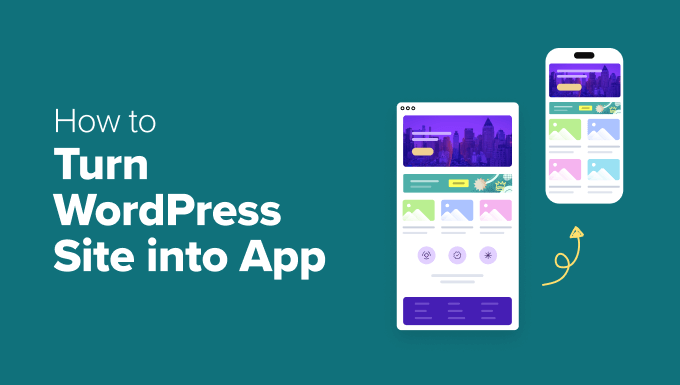 Turn Your WordPress Site into an App in Just an Hour