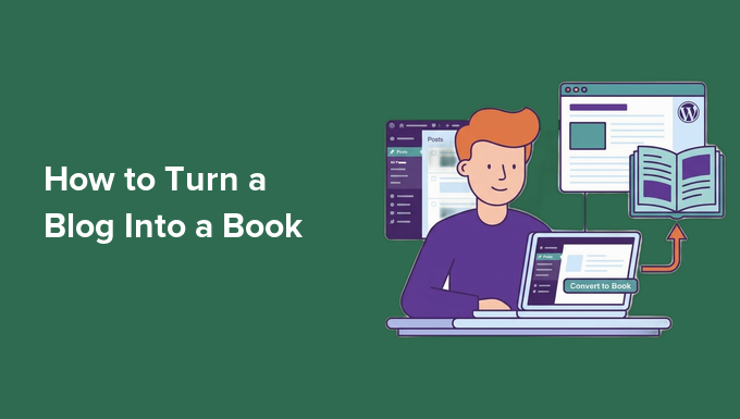 How to Turn a Blog Into a Book