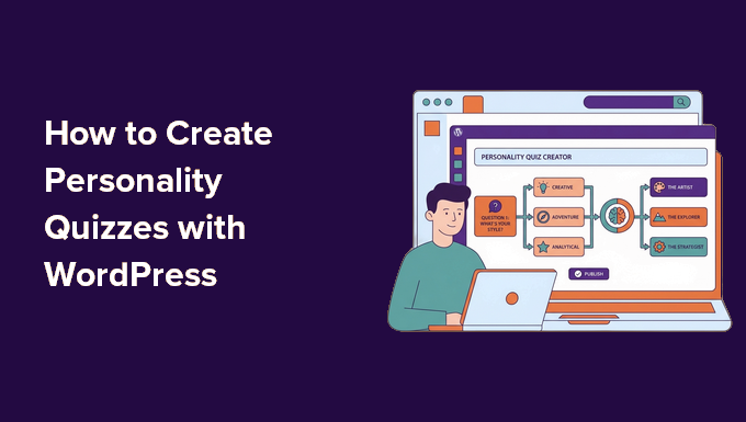 Comment créer un quiz de personnalité dans WordPress