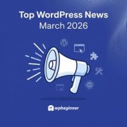 WPBeginner Spotlight 22: Big Milestones, Better Backups, and WordPress Community Tools